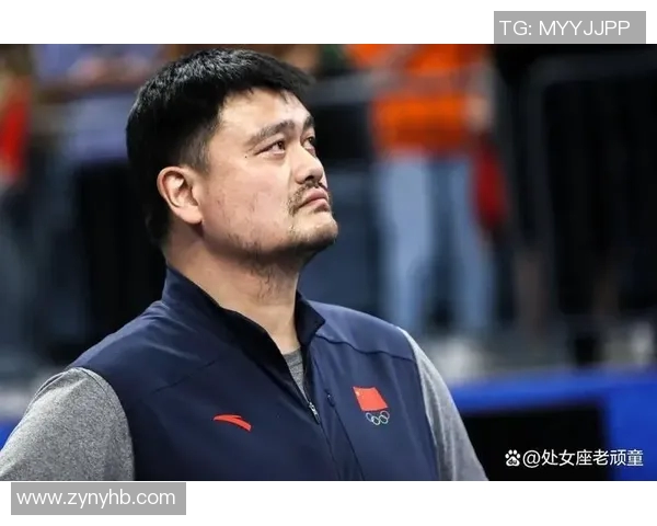 姚明的外貌特征与身高优势如何影响他的篮球形象与公众认知 姚明的外貌特征与身高优势如何影响他的篮球形象与公众认知